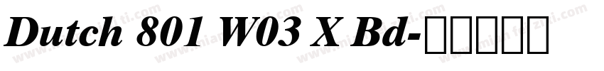 Dutch 801 W03 X Bd字体转换